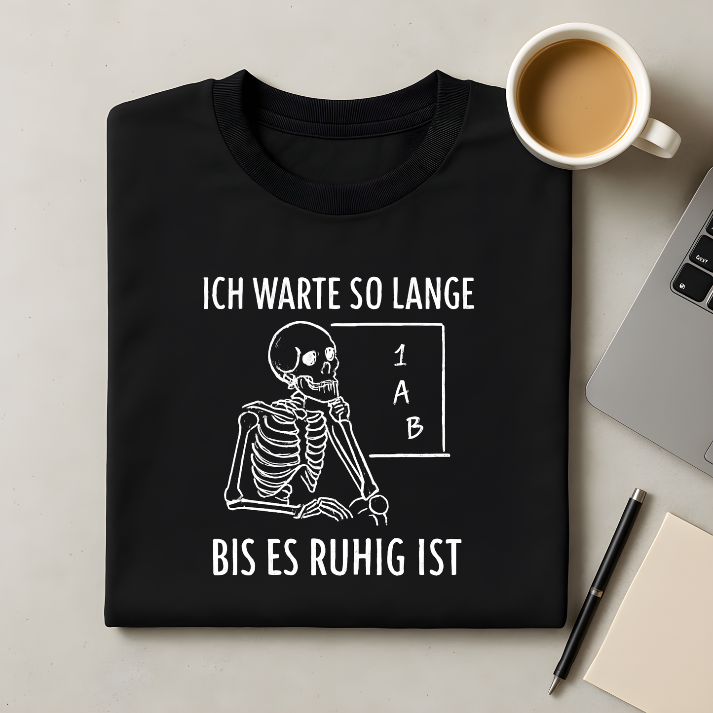 Ich warte so lange bis es ruhig ist T-Shirt