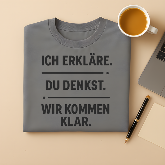 Wir kommen klar T-Shirt