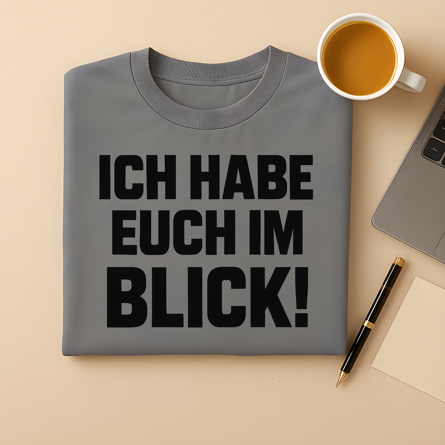 Ich habe euch im Blick! T-Shirt
