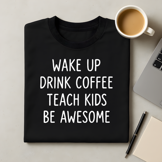 Coffee, kids, awesome T-Shirt