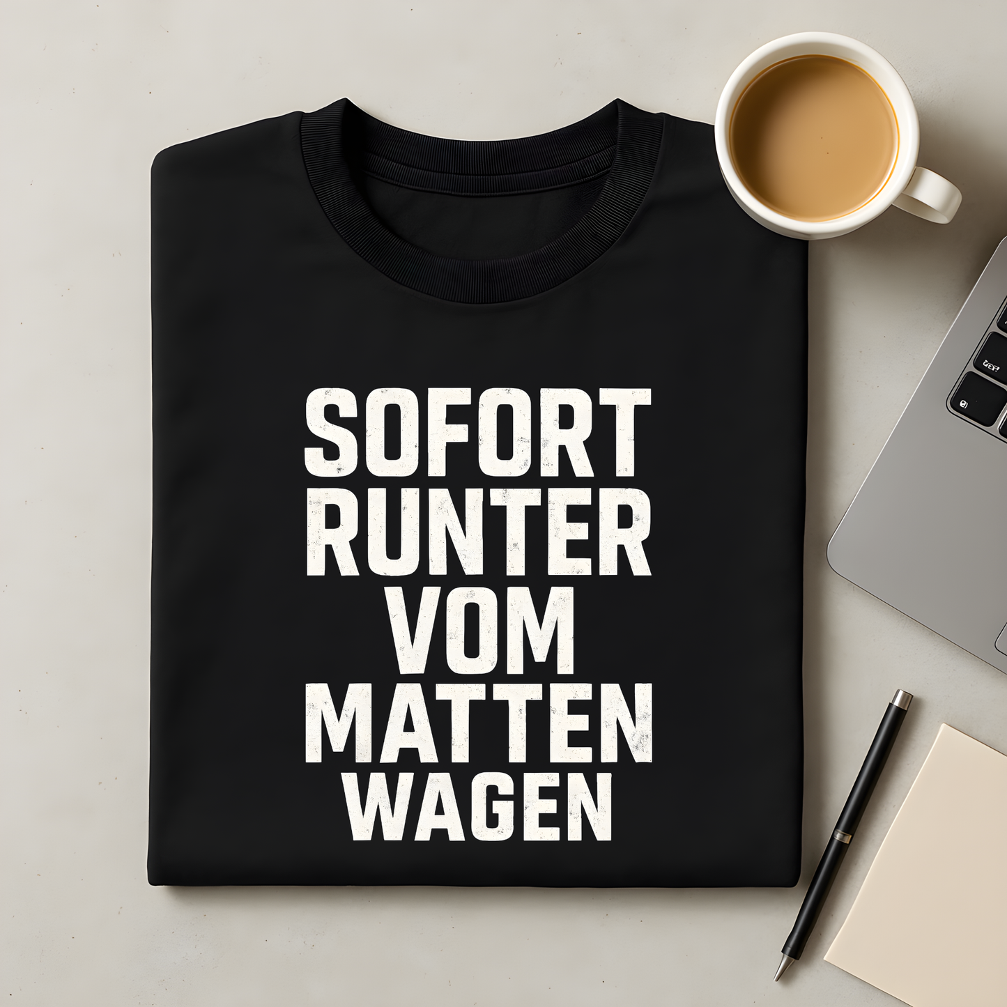 Sofort runter vom Mattenwagen T-Shirt
