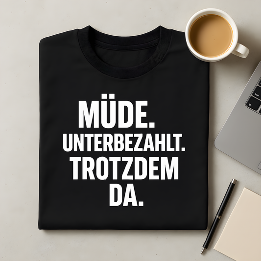 Trotzdem da T-Shirt
