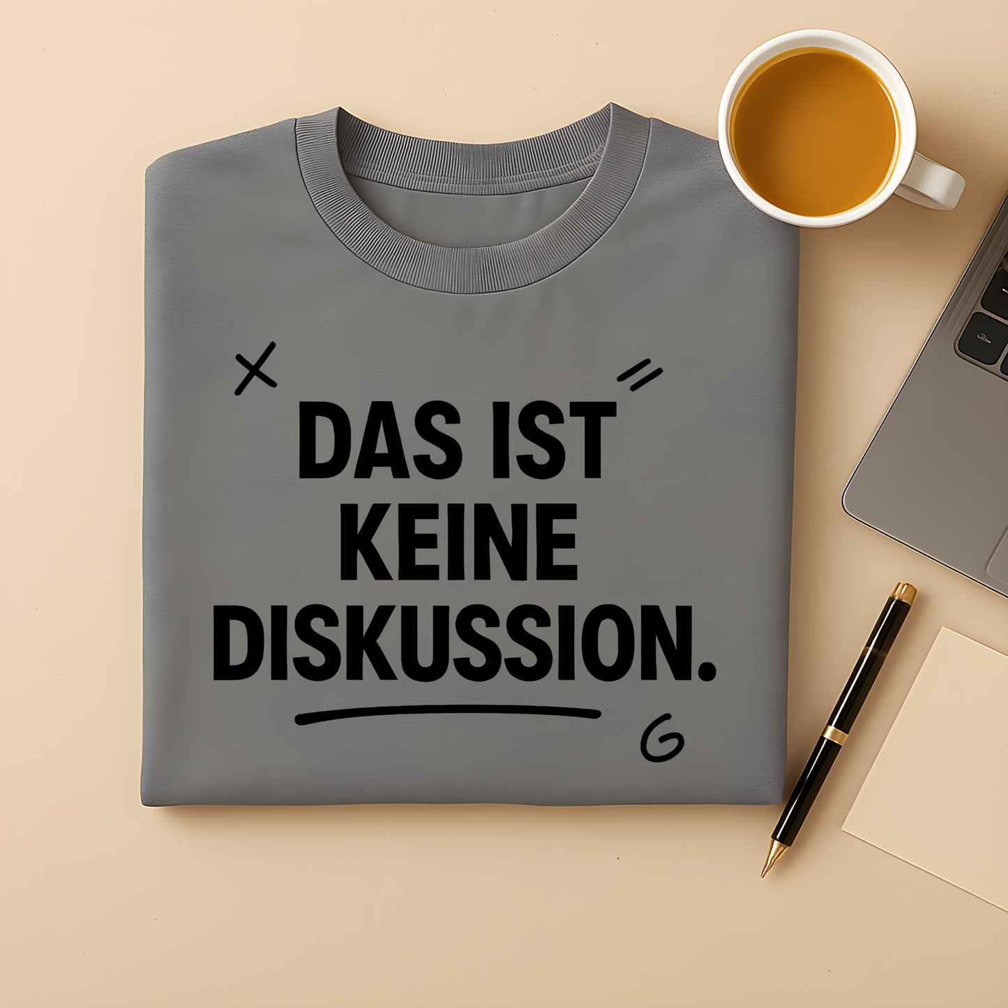 Keine Diskussion T-Shirt