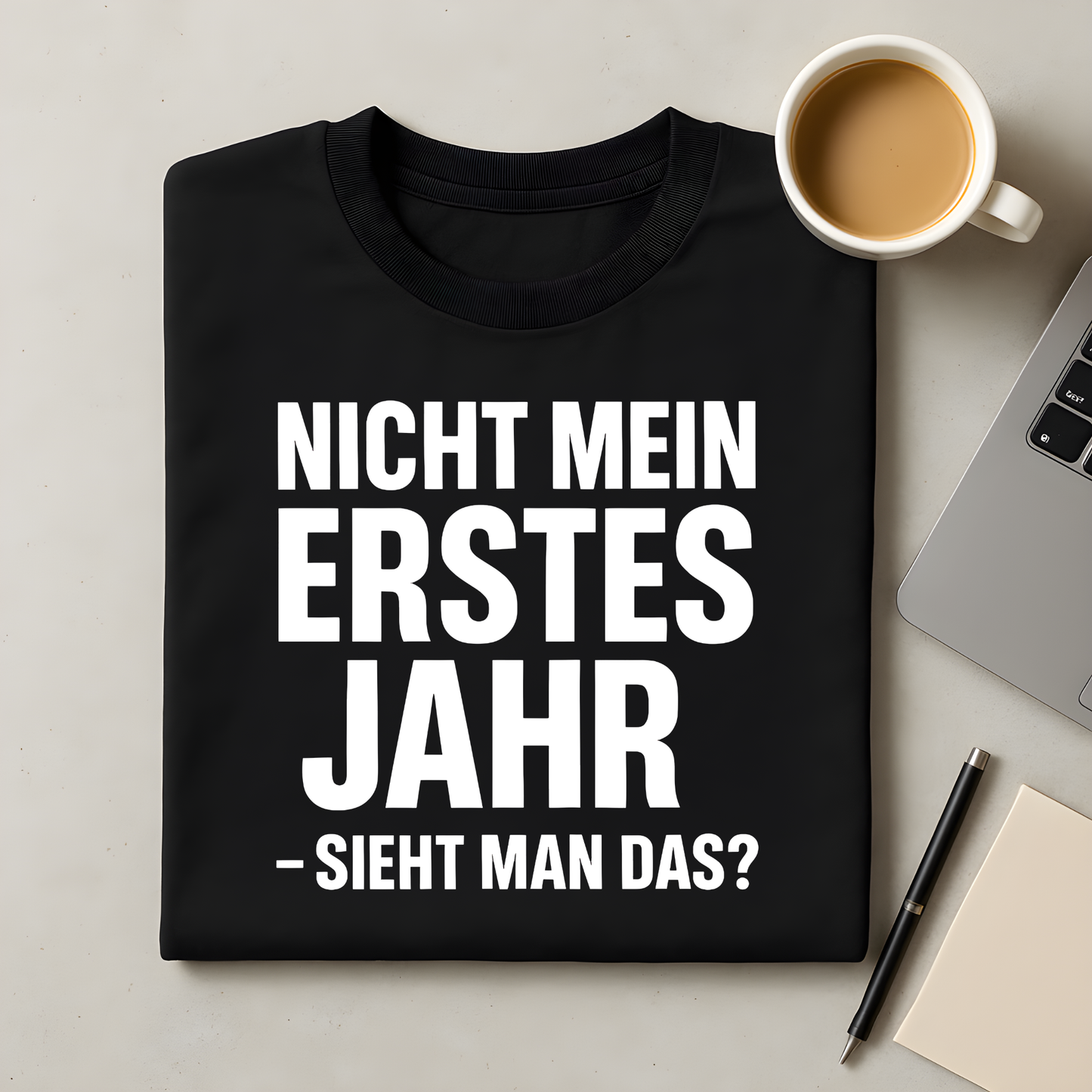 Nicht mein erstes Jahr T-Shirt