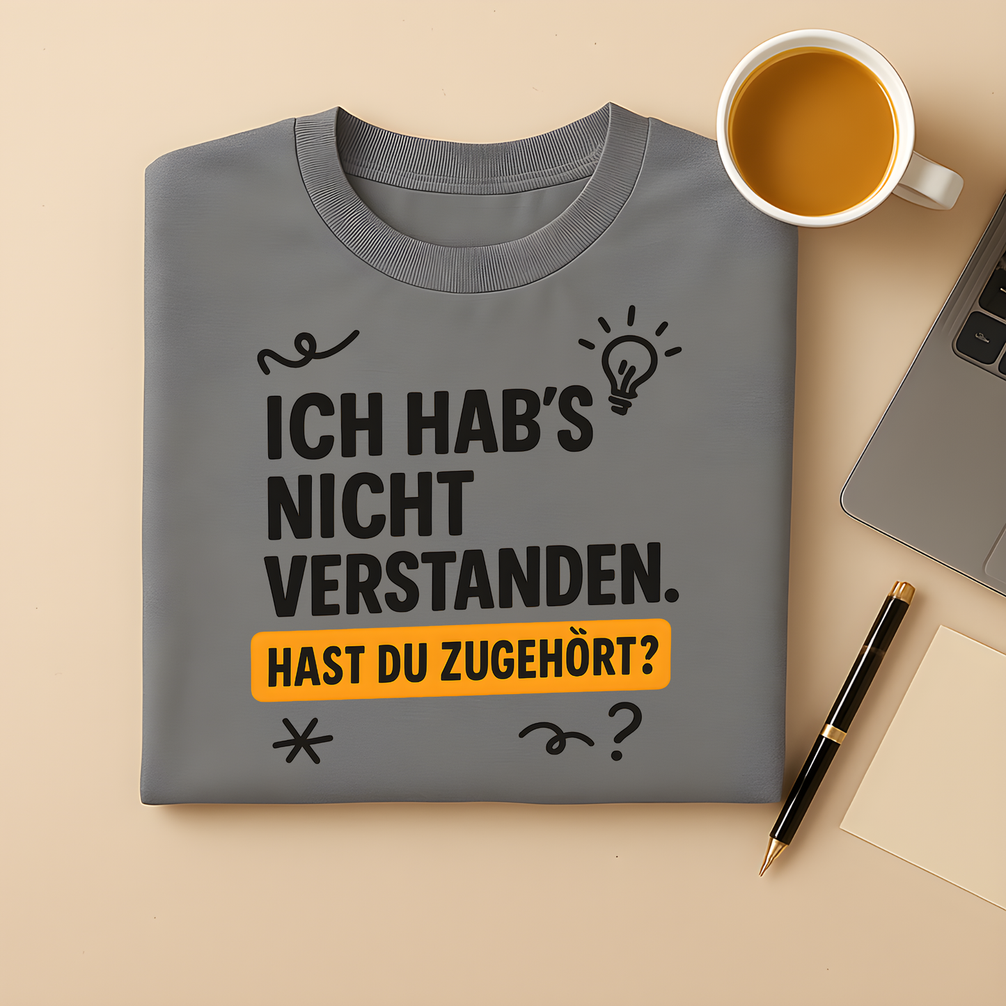 Hast du zugehört T-Shirt