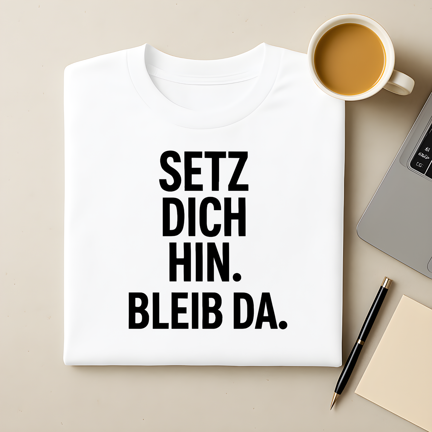 Bleib da T-Shirt