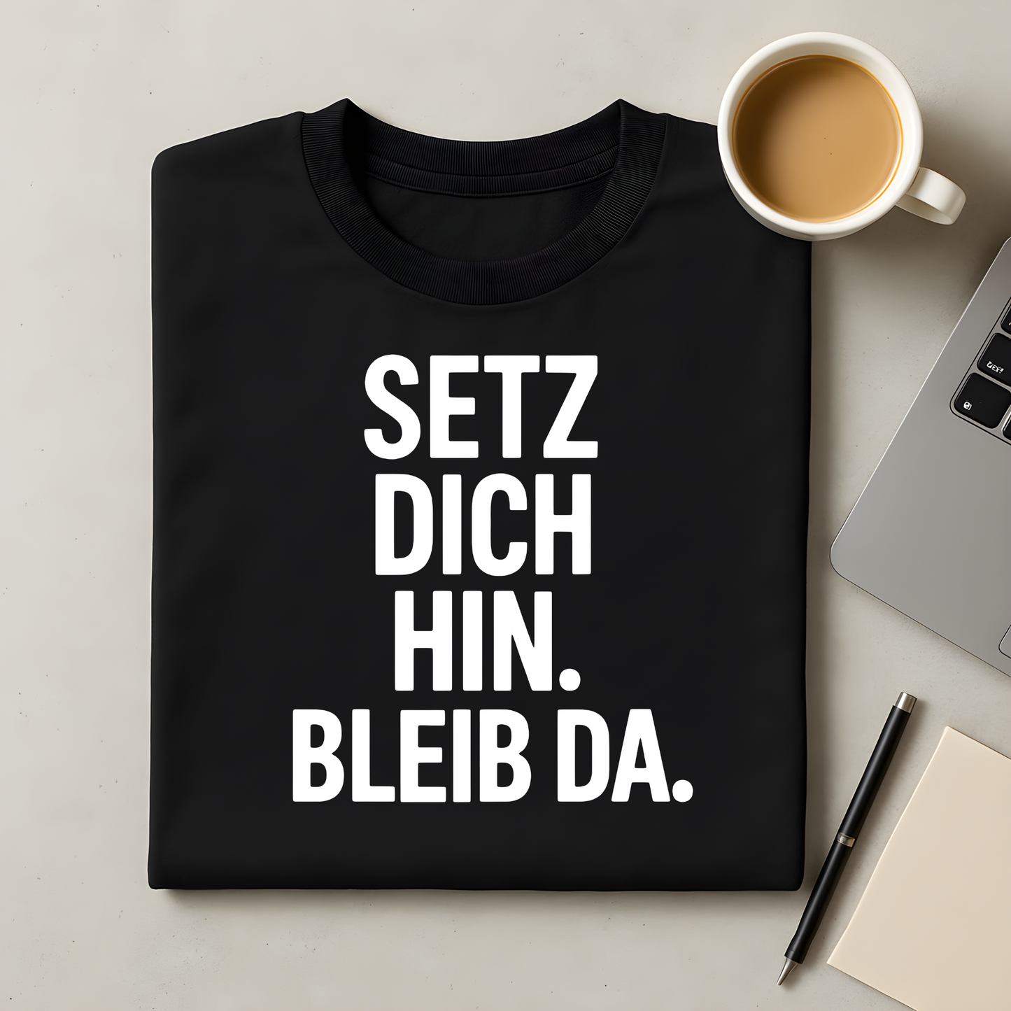 Bleib da T-Shirt