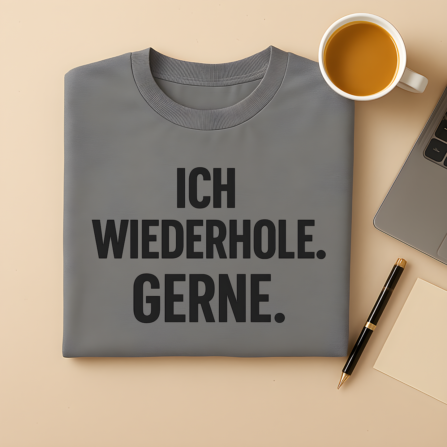 Ich wiederhole gerne T-Shirt