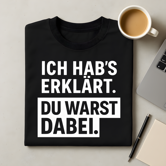 Du warst dabei T-Shirt