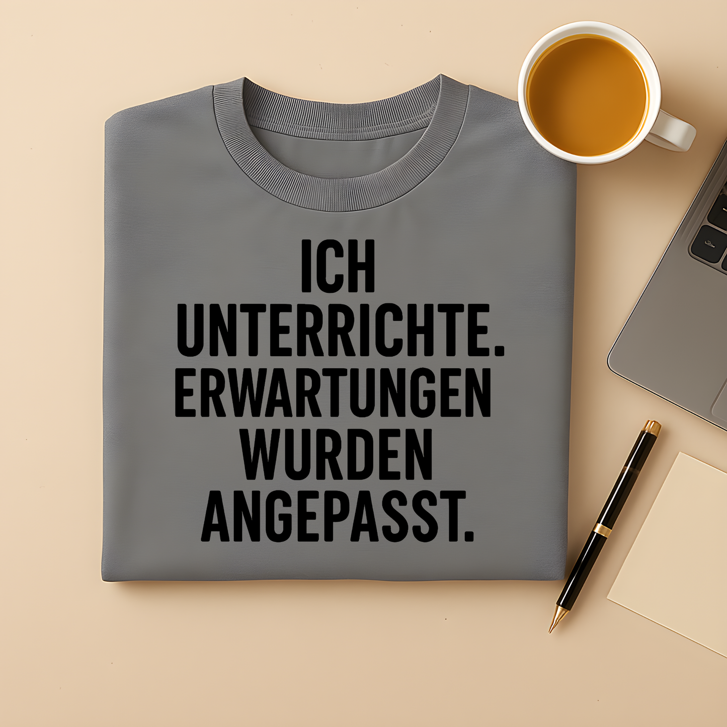 Erwartungen wurden angepasst T-Shirt