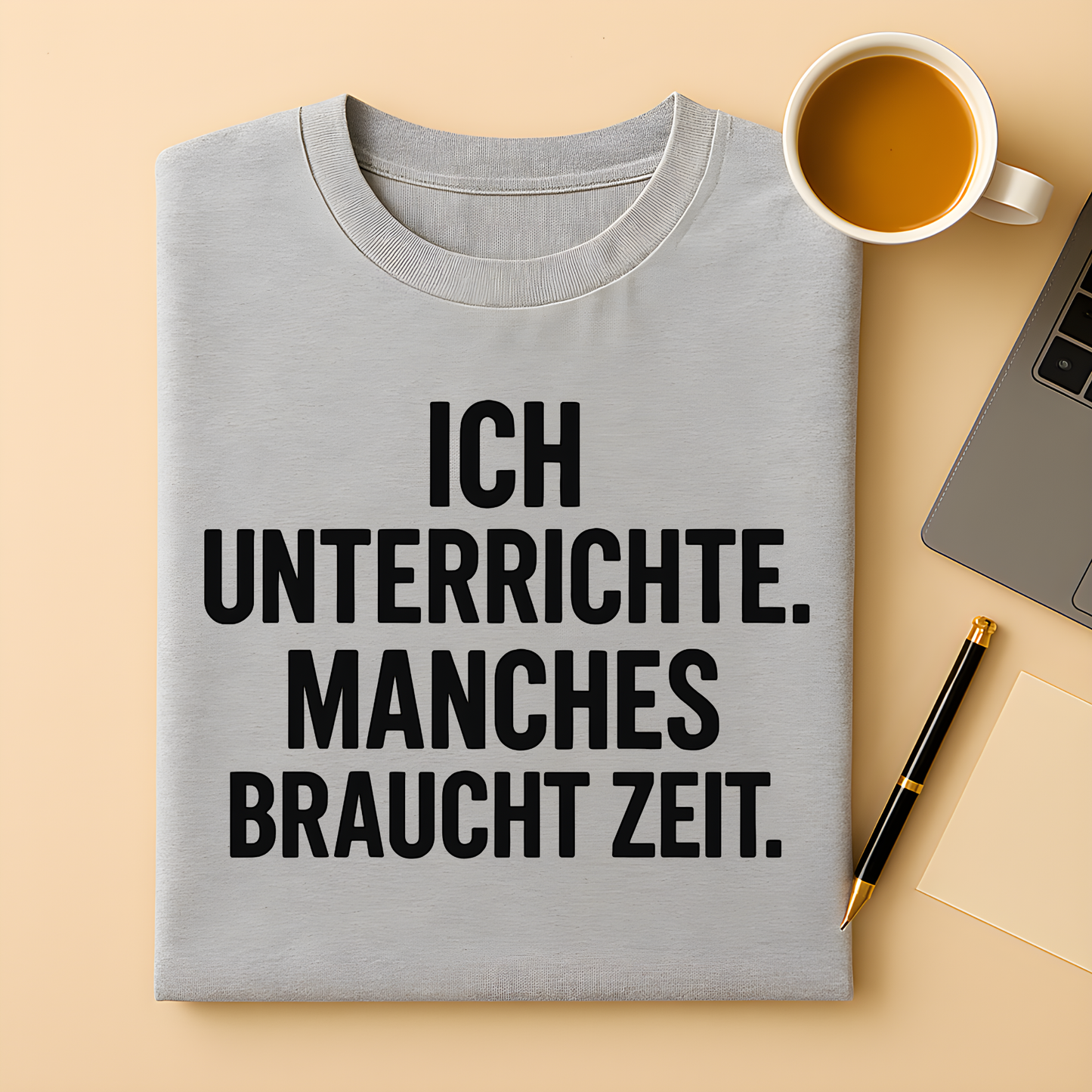 Manches braucht Zeit T-Shirt