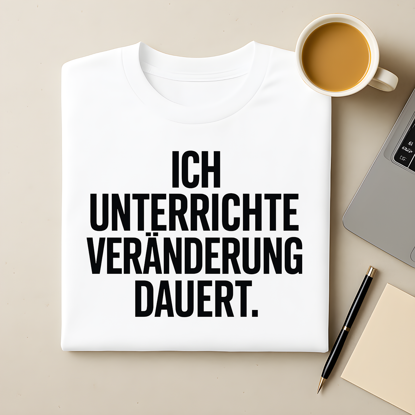 Veränderung dauert T-Shirt