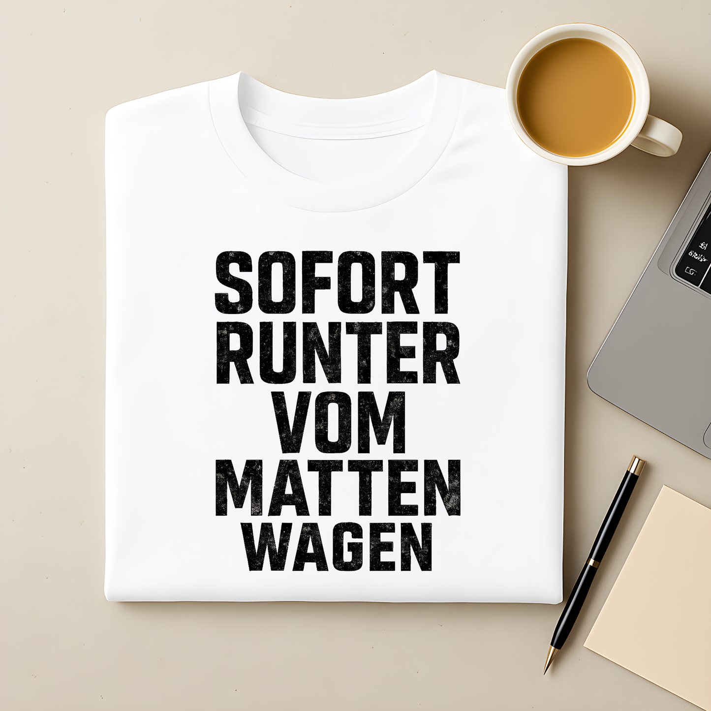 Sofort runter vom Mattenwagen T-Shirt