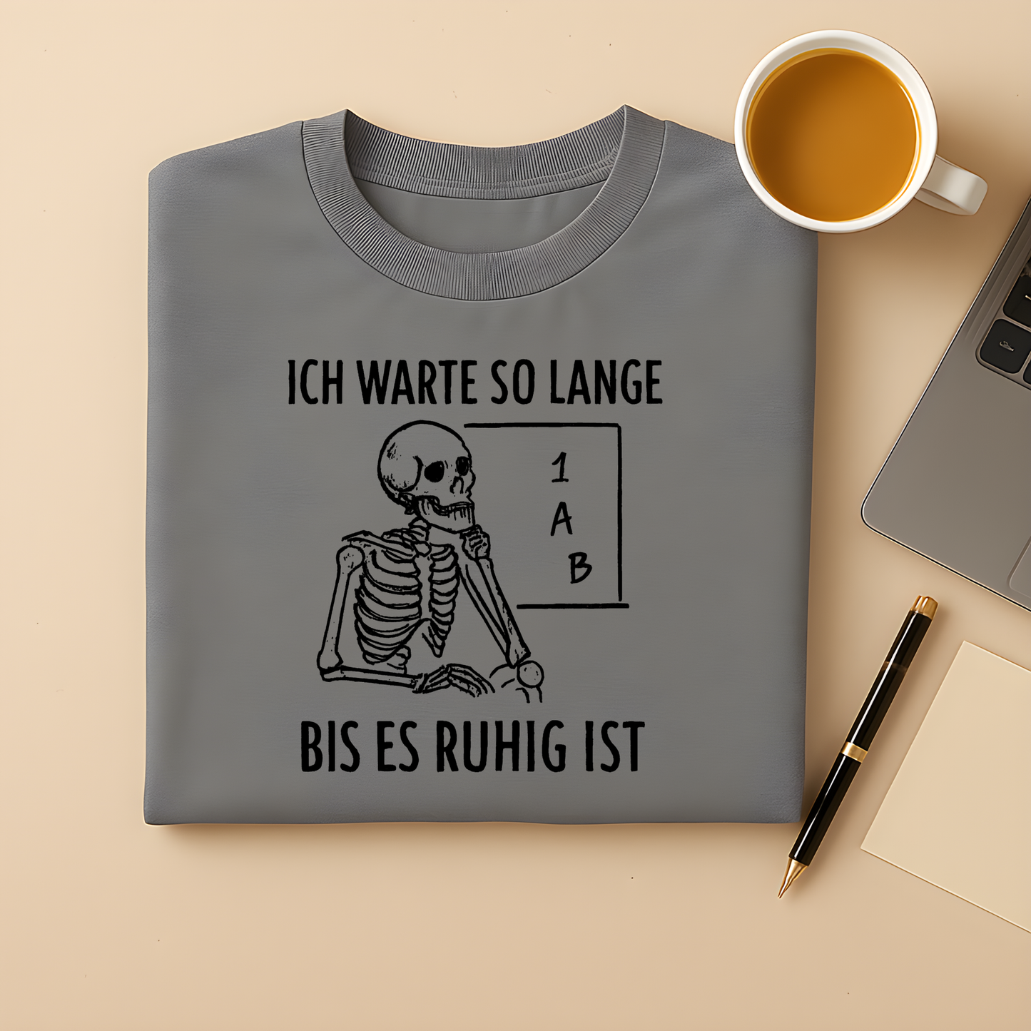 Ich warte so lange bis es ruhig ist T-Shirt