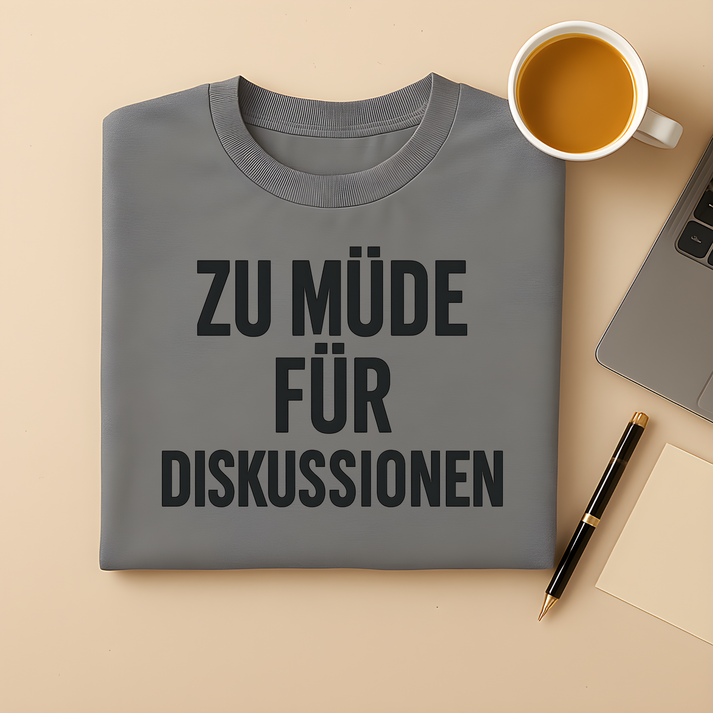 Zu müde für Diskussionen T-Shirt
