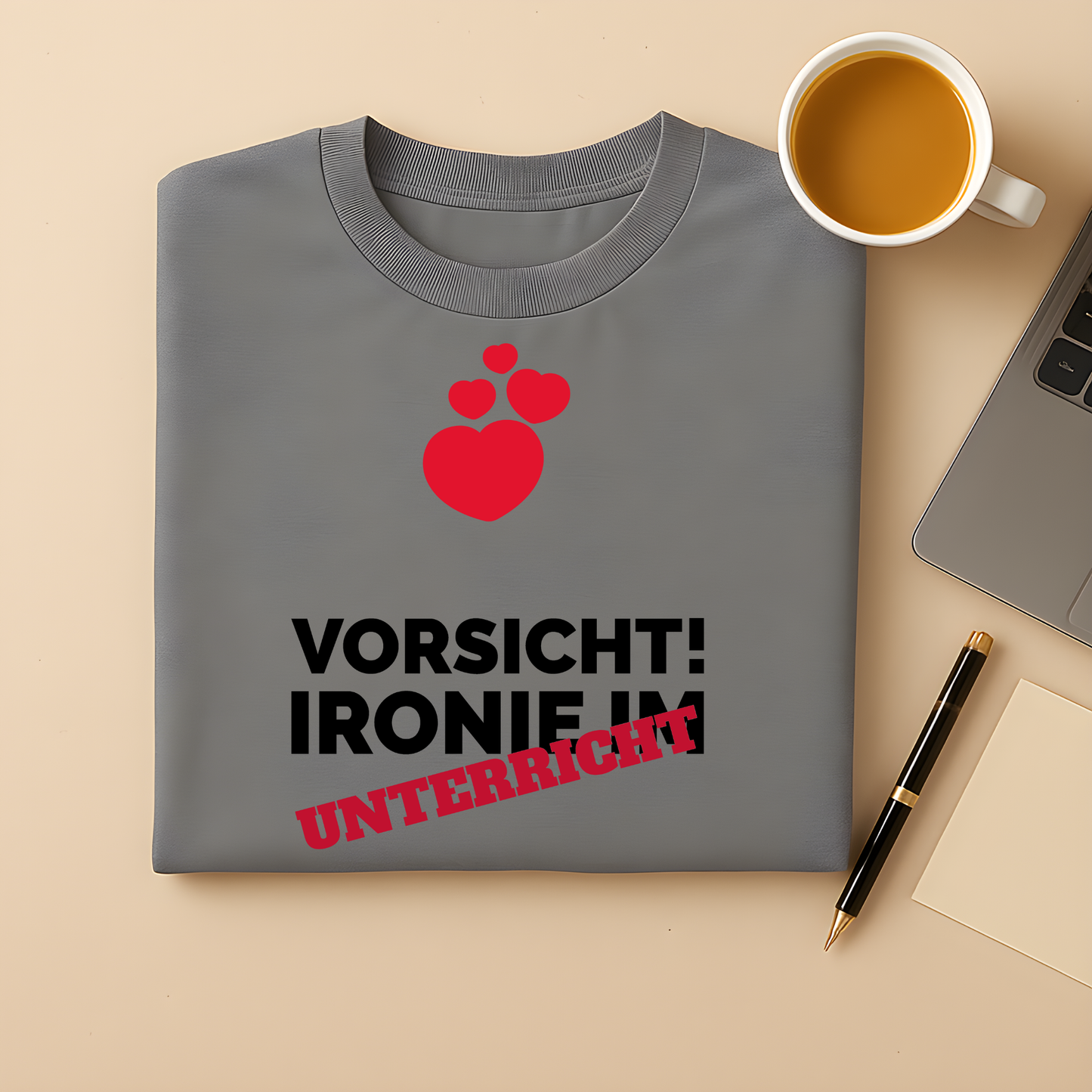 Vorsicht! Ironie im Unterricht T-Shirt
